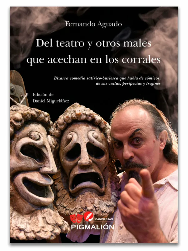 Del teatro y otros males que acechan en los corrales